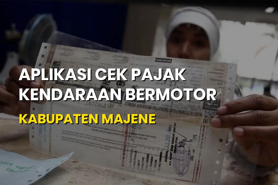 Cek Pajak Kendaraan Majene Online: Panduan Lengkap SAMSAT