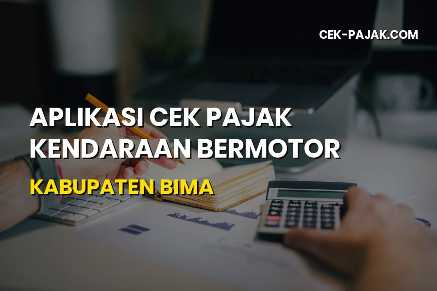 Panduan Aplikasi Cek Pajak Kendaraan Kabupaten Bima NTB 2026