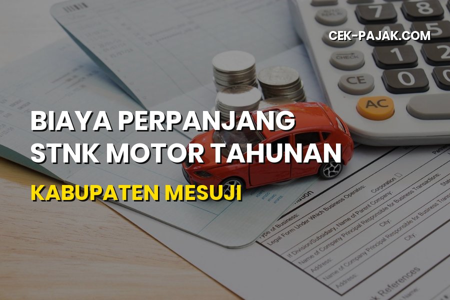 Biaya Perpanjang STNK Motor Tahunan Kabupaten Mesuji
