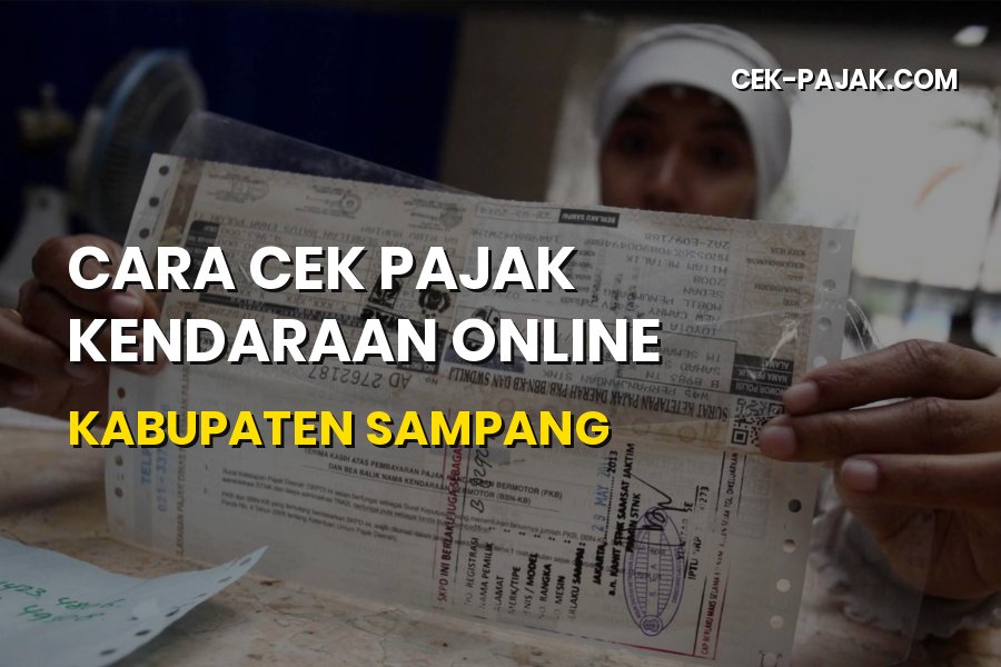 Cara Cek Pajak Kendaraan Online Kabupaten Sampang Jawa Timur