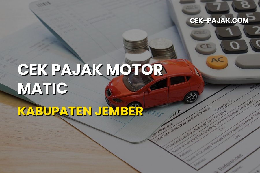 Cek Pajak Motor Matic Jember: Panduan Lengkap & Mudah