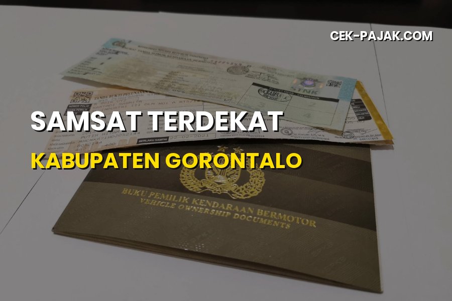 Samsat Terdekat Kabupaten Gorontalo: Lokasi & Panduan Pajak