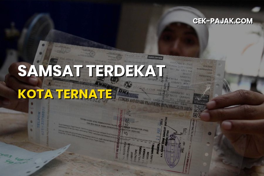 Samsat Terdekat di Kota Ternate: Lokasi dan Panduan Lengkap
