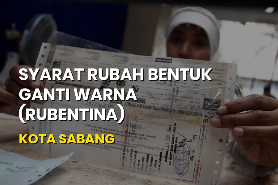 Syarat Rubah Bentuk Ganti Warna Kendaraan di Kota Sabang Aceh